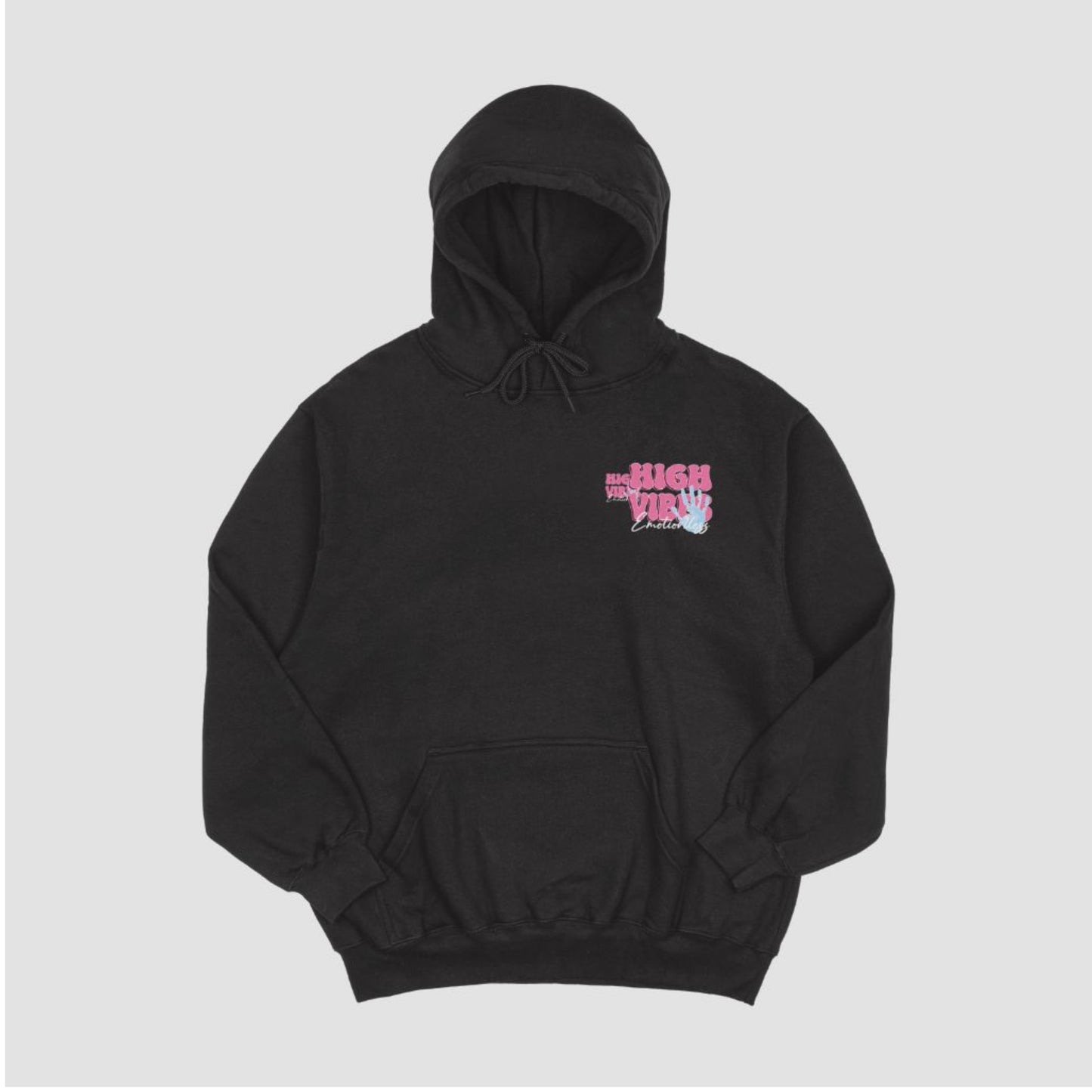 Emotionless Hoodie High Vibe Edition